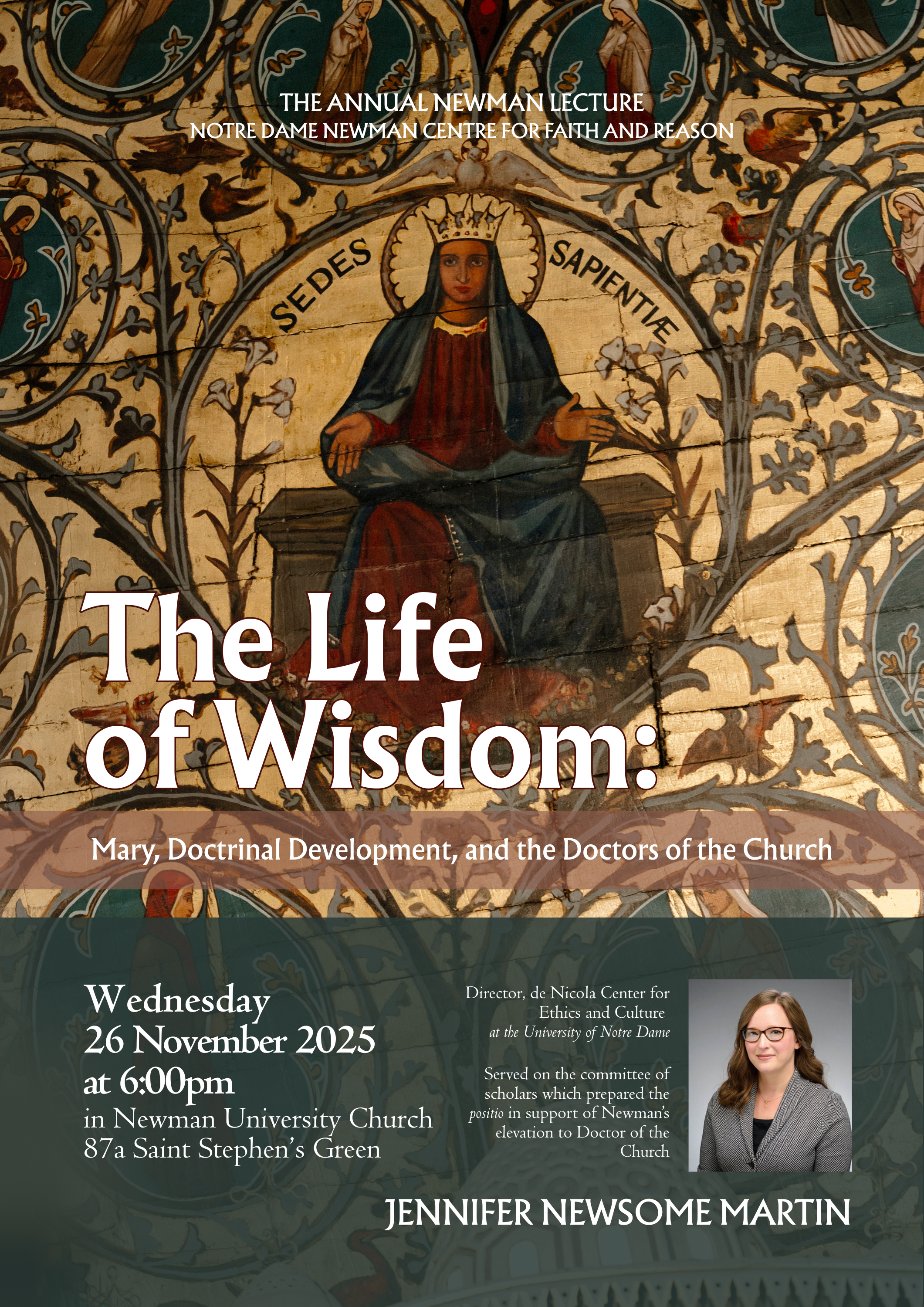 Lecture: "The Life of Wisdom: Mary, Doctrinal Development, and the Doctors of the Church" by Jennifer Newsome Martin.